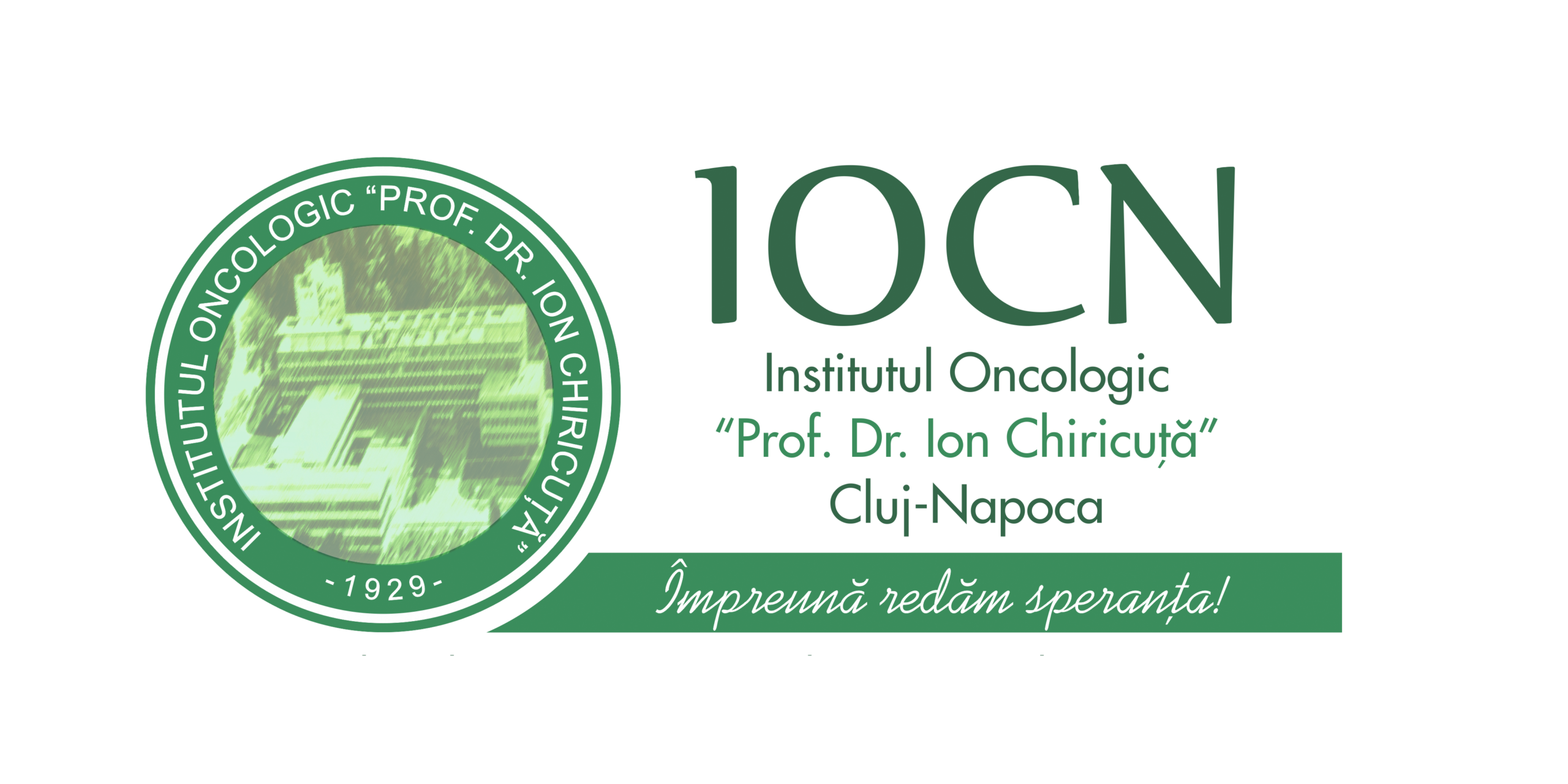 Institute of Oncology “Prof dr. Ion Chiricuta” CLUJ NAPOCA          